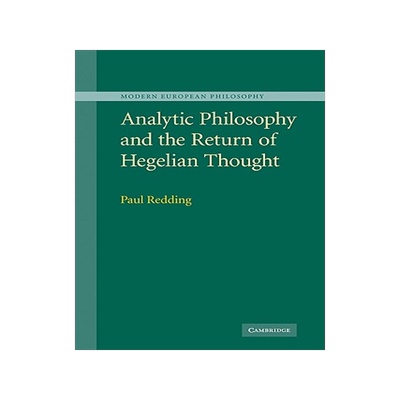 预订 Analytic Philosophy and the Return of Hegelian Thought