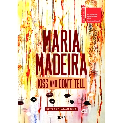 预订 Maria Madeira : kiss and don’t tell: 9788857252766