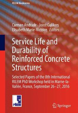 【预订】Service Life and Durability of Reinforced Concrete Structures:Selected Papers of the 8th International RIL...