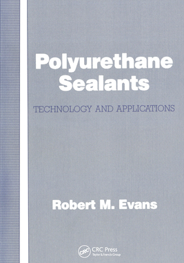 【预订】Polyurethane Sealants: Technology & Applications