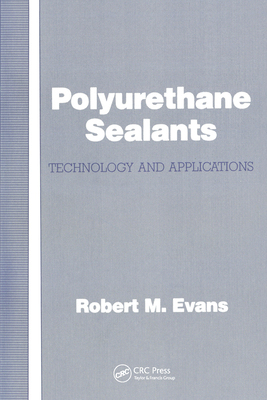 【预订】Polyurethane Sealants: Technology & Applications