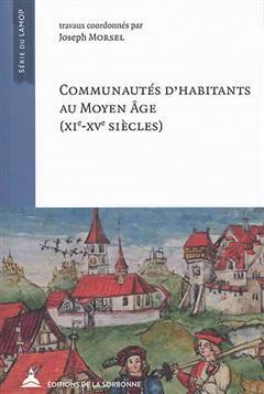 [预订]Communautés d’habitants au Moyen Âge (XIe-XVe siècles) 9791035100865