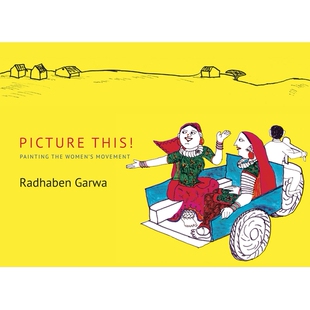 预订 Picture This!: Painting the Women’s Movement 设想一下:描绘妇女运动: 9789381017685