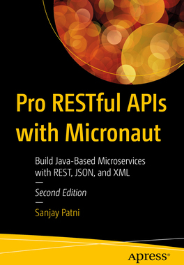 [预订]Pro RESTful APIs with Micronaut