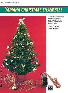 【预订】Yamaha Christmas Ensembles: Trumpet, Baritone T.C.