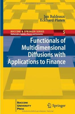 【预订】Functionals of Multidimensional Diffusions with Applications to Finance