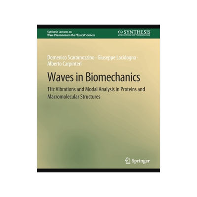 预订 Waves in Biomechanics: Thz Vibrations and Modal Analysis in Proteins and Macromolecular Structures