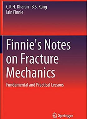 【预售】Finnie’s Notes on Fracture Mechanics...