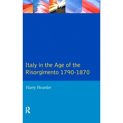 预订 Italy in the Age of the Risorgimento 1790 - 1870 意大利文艺复兴时期179 - 187: 9781138150300