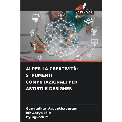预订 Ai Per La Creatività: Strumenti Computazionali Per Artisti E Designer: 9786209129803