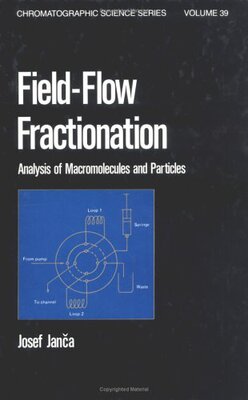 【预订】Field-Flow Fractionation