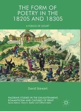 【预订】The Form of Poetry in the 1820s and 1830s: A Period of Doubt