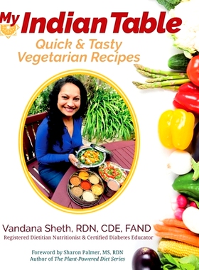 预订 My Indian Table: Quick & Tasty Vegetarian Recipes: 9781733815321
