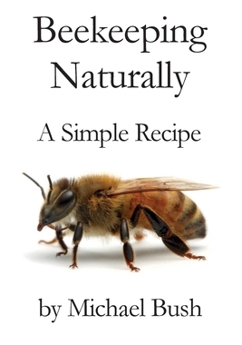 【预订】Beekeeping Naturally: A Simple Recipe