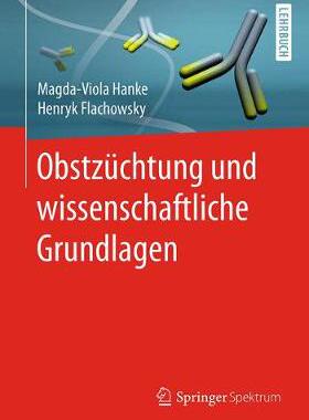 预订 Obstzüchtung und wissenschaftliche Grundlagen