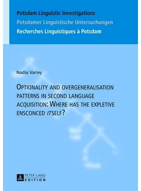 预订 Optionality and overgeneralisation patterns in second language acquisition- Where has the expletive ensconced «it