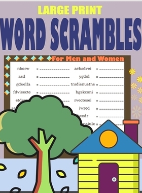 预订 Large Print Word Scrambles For Men and Women: Word Scramble Games Book For Seniors and Teens: 9798874013561