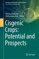 【预订】Cisgenic Crops: Potential & Prospects 9783031066276