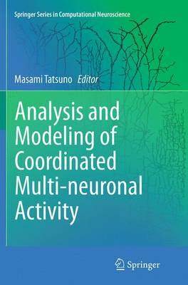 【预订】Analysis and Modeling of Coordinated Multi-neuronal Activity