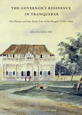 【预订】The Governor’s Residence in Tranquebar 9788763543880