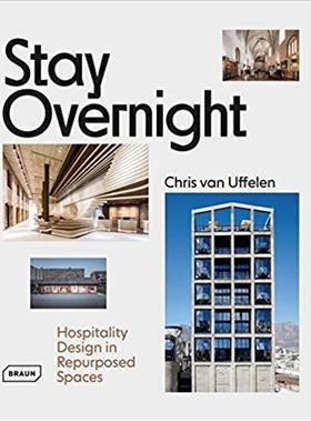 【预售】Stay Overnight: Hospitality Design in Repurposed Spaces