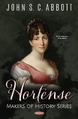 [预订]Hortense. Makers of History Series 9781536164626
