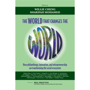 预订 The World That Changes the World: How Philanthropy, Innovation and Entrepreneurship Are Transforming the Social Sys