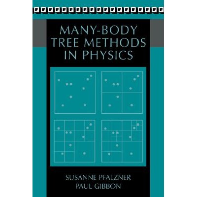 预订 Many-Body Tree Methods in Physics 多体树法物理学 9780521495646