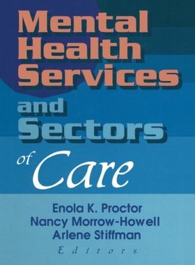 【预订】Mental Health Services and Sectors of Care