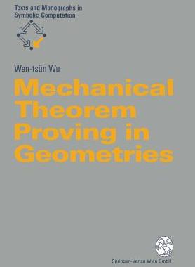 预订 Mechanical Theorem Proving in Geometries