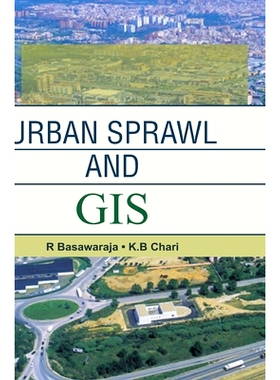 预订 Urban Sprawl and GIS: 9789350567784