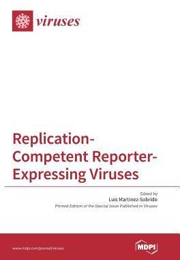 [预订]Replication-Competent Reporter-Expressing Viruses 9783038422587