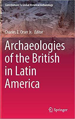 【预售】Archaeologies of the British in Latin America