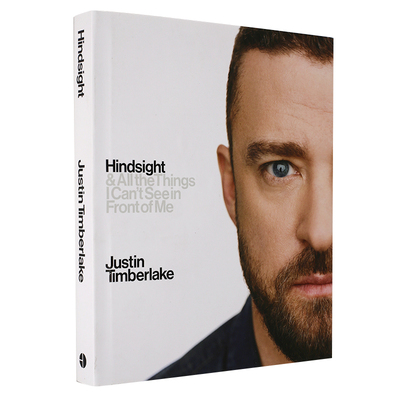 英文版 贾斯汀·汀布莱克自传 精装 Justin Timberlake 视而不见 Hindsight All the Things I Can't See in Front of Me 正版 BJ