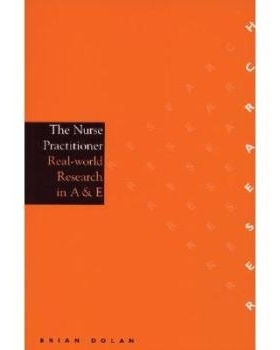 预订 The Nurse Practitioner - Real-World Research In A & E 执业护士–A＆E 真实世界研究: 9781861561411