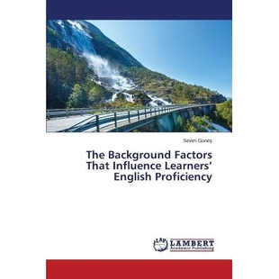 Learners’ 9783659634840 Background 学习者英语水平背景因素影响 Proficiency English Influence That Factors The 预订