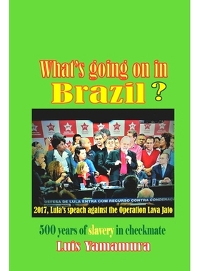 预订 What’s Going on in Brazil?: 500 Years of Slavery in Checkmate: 9781653291625