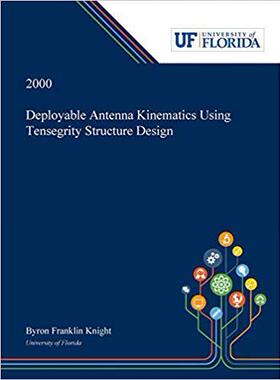 [预订]Deployable Antenna Kinematics Using Tensegrity Structure Design 9780530001197