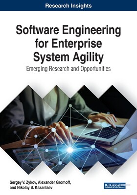 【预订】Software Engineering for Enterprise System Agility: Emerging Research and Opportunities