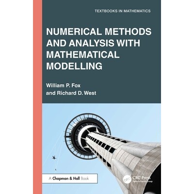 预订 Numerical Methods and Analysis with Mathematical Modelling 数值方法与数学建模分析 9781032703688