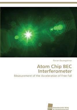 [预订]Atom Chip Bec Interferometer 9783838131900