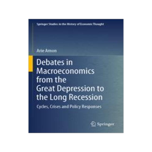 [预订]Debates in Macroeconomics from the Great Depression to the Long Recession: Cycles, Crises and Policy 9783030977054