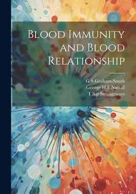 [预订]Blood Immunity and Blood Relationship 9781021894984