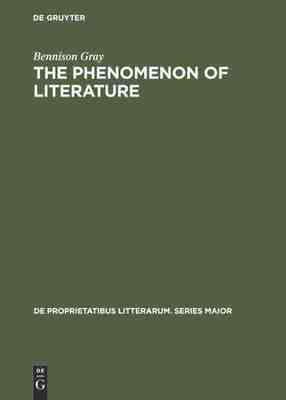 【预订】The Phenomenon of Literature 9789027934697