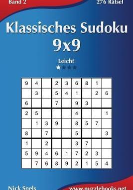 [预订]Klassisches Sudoku 9x9 - Leicht - Band 2 - 276 Ratsel 9781508874812