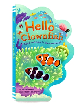 预订 Hello Clownfish: Read and Play in the Coral Reef!: Read and play in the coral reef! 你好小丑鱼：在珊瑚礁中阅读和玩