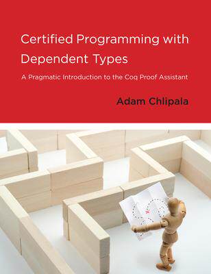 [预订]Certified Programming with Dependent Types 9780262545747