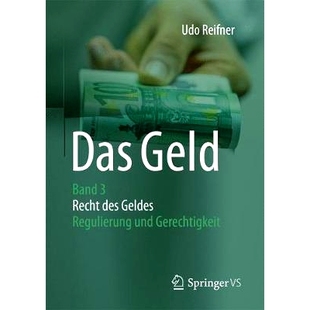 und 9783658141059 Band des Geldes Recht Geld Gerechtigkeit 预订 Regulierung Das