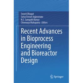 预订 Recent Advances in Bioprocess Engineering and Bioreactor Design