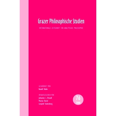 预订 Grazer Philosophische Studien: Internationale Zeitschrift für Analytische Philosophie 格雷泽哲学研究：分析哲学国际